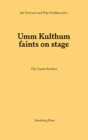 Image for Umm Kulthum faints on stage