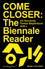 Image for COME CLOSER : The Biennale Reader