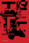 Image for Training for the Future : Handbook