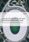 Image for Welche Folgen hatte die UEFA Europameisterschaft 2008? Zur Nachhaltigkeit von Sportgrossveranstaltungen
