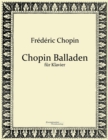 Image for Chopin Balladen : fur Klavier
