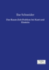 Image for Das Raum-Zeit-Problem bei Kant und Einstein