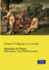 Image for Spruche in Prosa : Maximen und Reflexionen