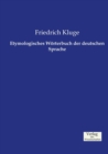 Image for Etymologisches Woerterbuch der deutschen Sprache