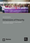 Image for Dimensions of Precarity: Spaces, Constraints, and Tensions in Organizing Migrant Domestic Workers in Malaysia