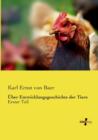 Image for UEber Entwicklungsgeschichte der Tiere : Erster Teil