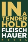Image for In A Tender Hold