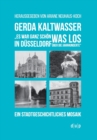 Image for Gerda Kaltwasser&quot;Es war ganz schon was los in Dusseldorf uber die Jahrhunderte&quot;