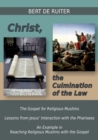 Image for Christ, the Culmination of the Law