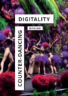 Image for Counter-Dancing Digitality