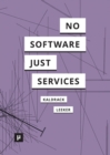 Image for There is no Software, there are just Services