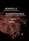 Image for Uexkull&#39;s Surroundings