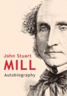 Image for John Stuart Mill : Autobiography