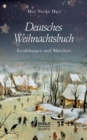 Image for Deutsches Weihnachtsbuch : Erzahlungen und Marchen