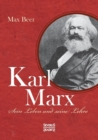 Image for Karl Marx : Sein Leben und seine Lehre