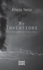 Image for My Inventions : The Autobiography of Nikolas Tesla