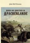 Image for Reisen und Abenteuer im Apachenlande