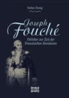 Image for Joseph Fouche. Biografie : Politiker zur Zeit der Franzoesischen Revolution