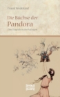 Image for Die Buchse der Pandora : Eine Tragoedie in drei Aufzugen
