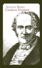 Image for Charles Fourier: Sein Leben und seine Theorien. Biographie