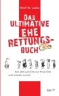 Image for Das ultimative Eherettungs-Buch