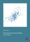 Image for The interest rate risk of banks