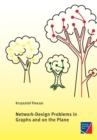 Image for Network-Design Problems in Graphs and on the Plane