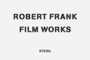 Image for Robert Frank  : film works
