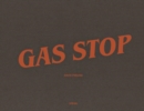 Image for David Freund: Gas Stop