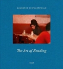 Image for Lawrence Schwartzwald - the art of reading