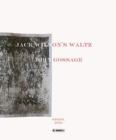 Image for John Gossage: Jack Wilson&#39;s Waltz