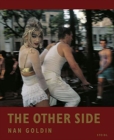 Image for Nan Goldin: The Other Side
