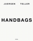 Image for Juergen Teller - handbags