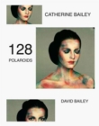 Image for David Bailey: 117 Polaroids