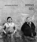 Image for Antanas Sutkus - street life