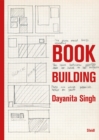 Image for Dayanita Singh: Book Building