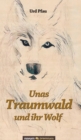 Image for Unas Traumwald und ihr Wolf