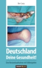 Image for Deutschland - Deine Gesundheit!