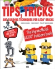 Image for Tips, Tricks &amp; Building Techniques : The Big Unofficial LEGO® Builders Book