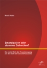 Image for Emanzipation Oder Stummes Gehorchen? Die Zweite Welle Der Frauenbewegung Au