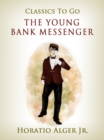 Image for Young Bank Messenger