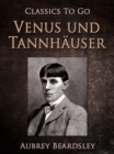 Image for Venus und Tannhauser