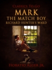 Image for Mark the Match Boy