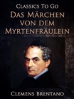 Image for Das Marchen von dem Myrtenfraulein