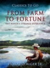 Image for From Farm to Fortune