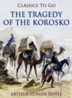 Image for Tragedy of the Korosko