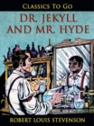 Image for Dr. Jekyll and Mr. Hyde