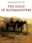 Image for Gully of Bluemansdyke