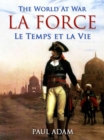 Image for La Force / Le Temps et la Vie