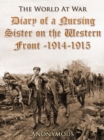 Image for Diary of a Nursing Sister on the Western Front, 1914-1915.